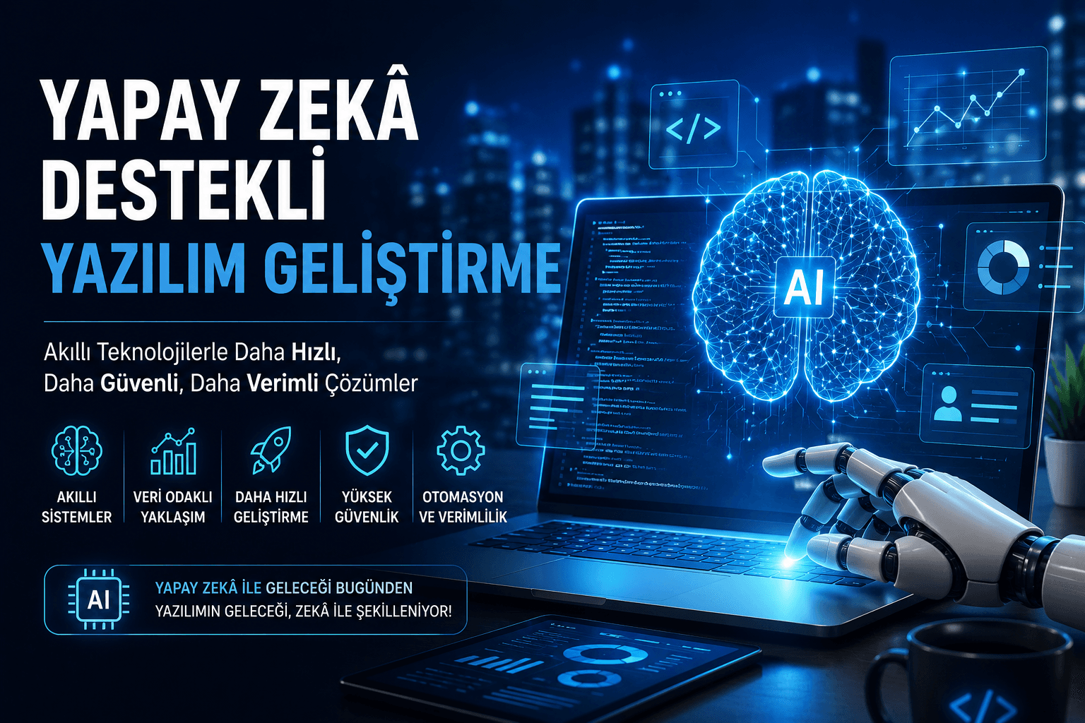 Yapay zekâ destekli yazılım geliştirme ve dijital dönüşüm teknolojileri